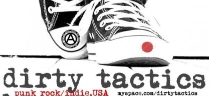 Dirty Tactics & Bangers