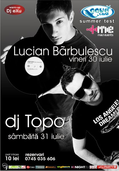 Lucian Barbulescu & DJ Topo