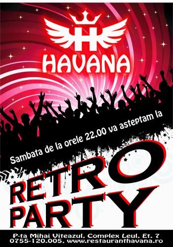 Retro Party la Restaurantul Havana din Cluj-Napoca