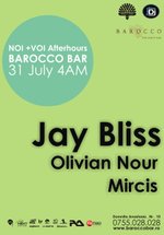 Jay Bliss, Olivian Nour & Mircis