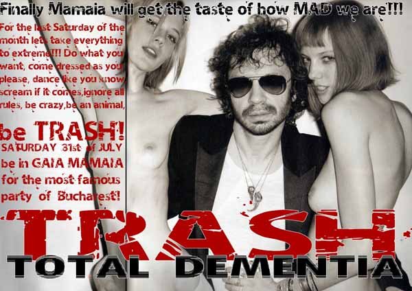 Trash Total Dementia