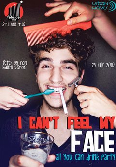 I Can’t Feel My Face