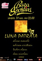 Concert Luna Patrată la Baza Sportivă din Vama Veche