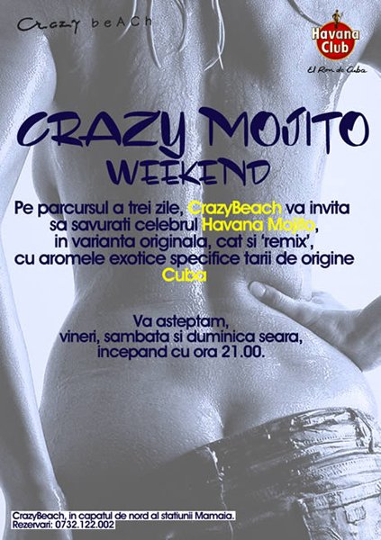 Crazy Mojito Weekend