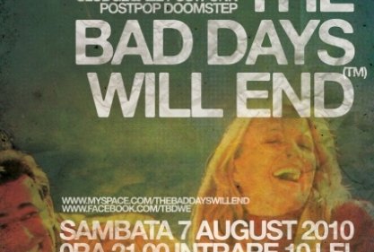 Concert The Bad Days Will End