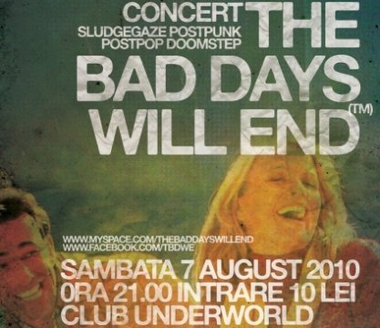 Concert The Bad Days Will End