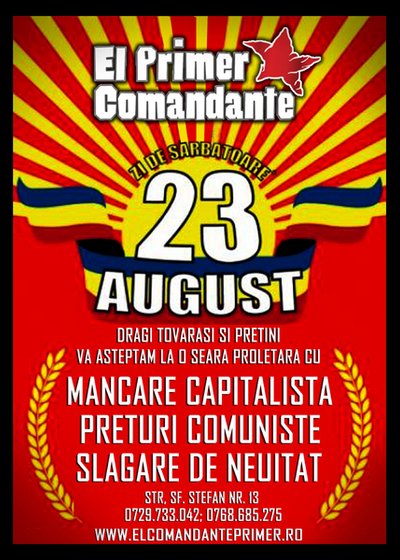 23 august în El Primer Comandante din Bucureşti