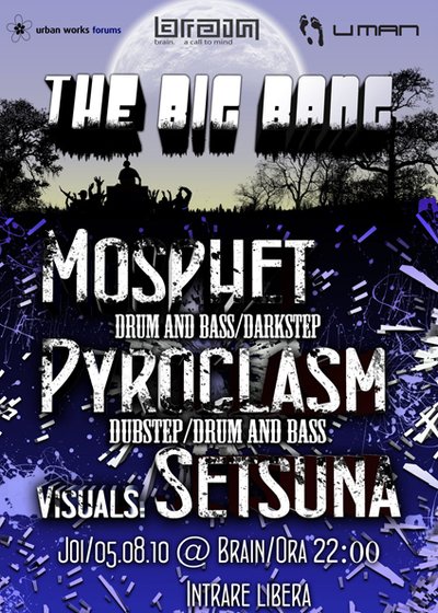 The Big Bang în Club Brain din Iaşi