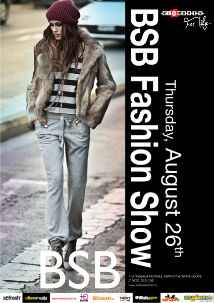 BSB Fashion Show la Club Elements din Bucureşti