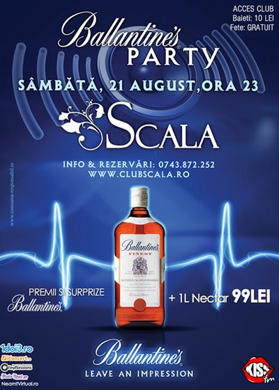 Ballantines Party la Scala Summer Lounge din Piatra Neamţ