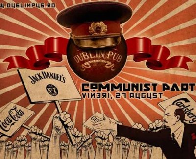Communist Party la Dublin Pub din Iaşi