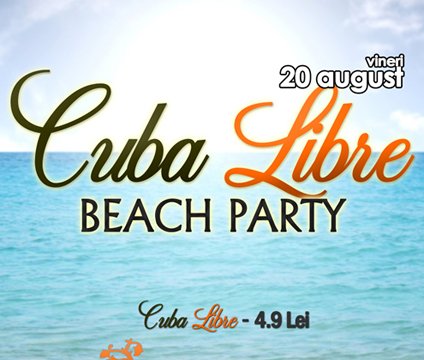 Cuba Libre Beach Party