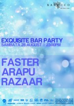 Exquisite Bar Party la Barocco Bar din Bucureşti