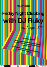 Friday Night Clubbing with DJ Ruky