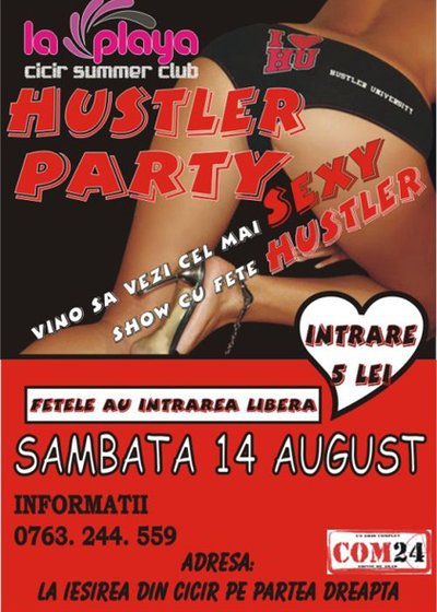 Hustler Party în La Playa din Arad