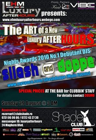 Sllash & Doppe în Club Shade din Bucureşti