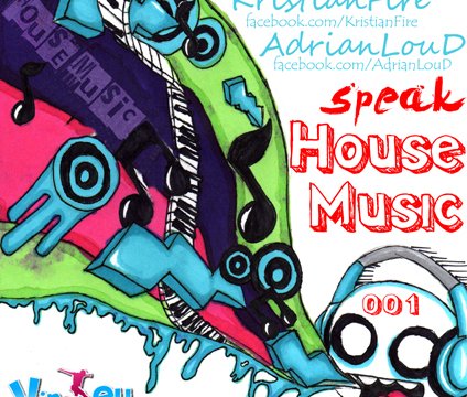 We Speak House Music 001