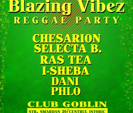 Blazing Vibez Reggae Party