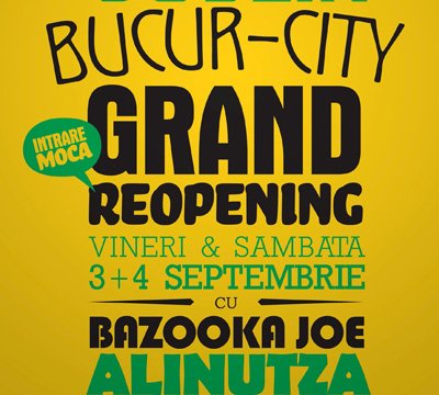 Bucur-City Grand Reopening