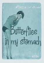 Butterflies In My Stomach