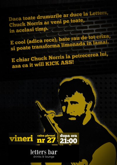 Chuck Norris Party la Letters Bar din Bucureşti