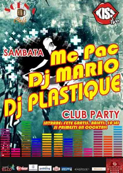 Club Party la Scena Cafe din Galaţi