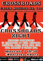 Crossroads Night în 100 Crossroads din Bucureşti