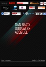 Dan Bazix, Dudawles & Acqzuel