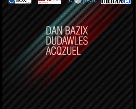 Dan Bazix, Dudawles & Acqzuel