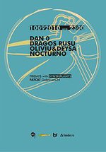 Dan O, Dragos, Rusu, Oliviu & Deysa şi Nocturno