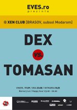 Dex vs Tomasan