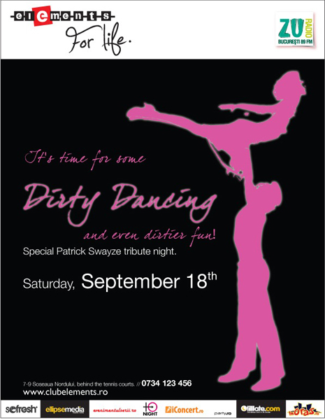 Dirty Dancing la Club Elements din Bucureşti