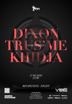 Dixon, Trus Me, Khidja