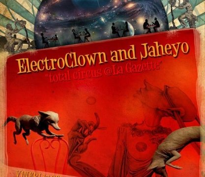 Electroclown & Jaheyo