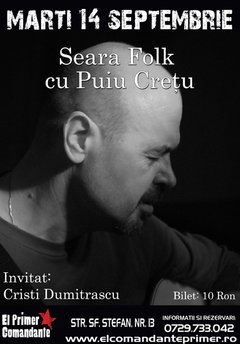 Folk Night cu Puiu Cretu