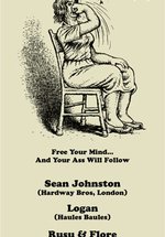 Free Your Mind… And Your Ass Will Follow