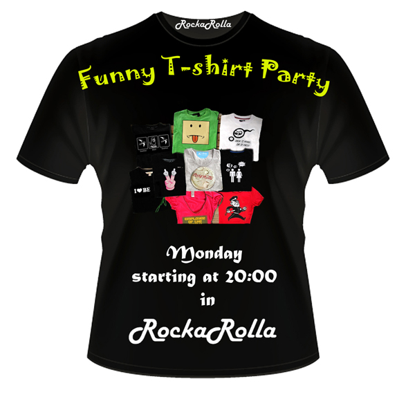 Funny T-shit party în Rocka Rolla The Club din Bucureşti