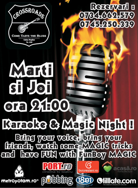 Karaoke & Magic Night la 100 Crossroads din Bucureşti