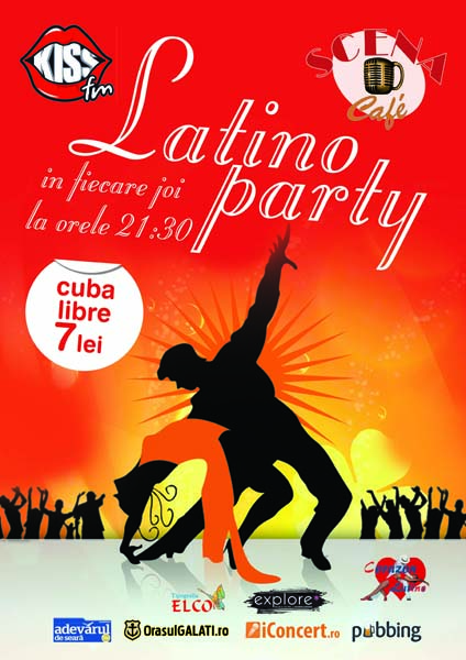 Latino Party la Scena Cafe din Galaţi