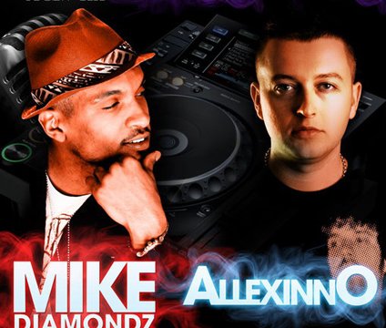 Mike Diamondz & Alexinno
