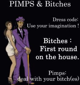 Pimps and Bitches Night