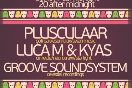 Plusculaar, Luca & Kyas şi Groove Soundsystem