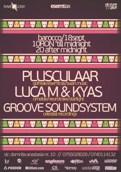 Plusculaar, Luca & Kyas şi Groove Soundsystem la Barocco Bar din Bucureşti