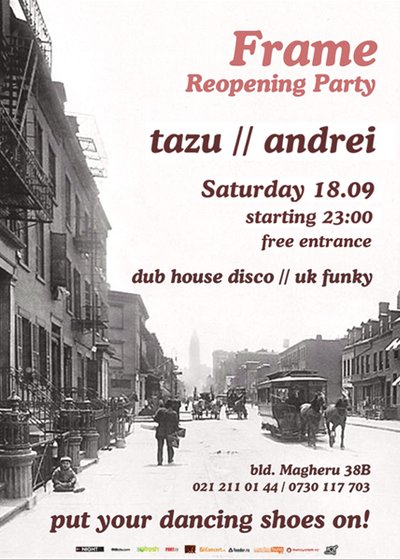 Reopening Party Frame Club din Bucureşti