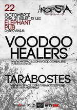 Voodoo Healers şi Tarabostes
