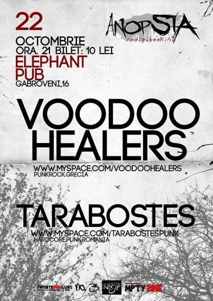 Voodoo Healers şi Tarabostes