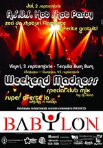 Weekend la Club Babylon