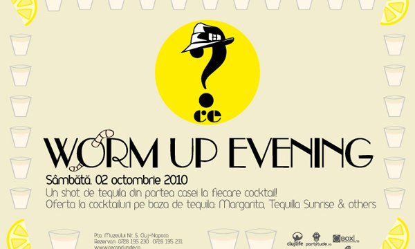 Worm Up Evening