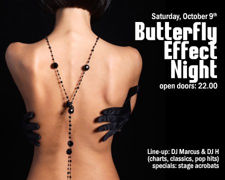 Butterfly Effect Night