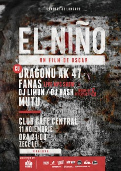 Lansare album El Nino în Cafe Central din Craiova.